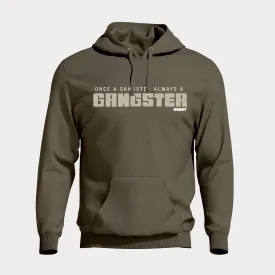 Always A Gangster | Official Ghost Hoodie